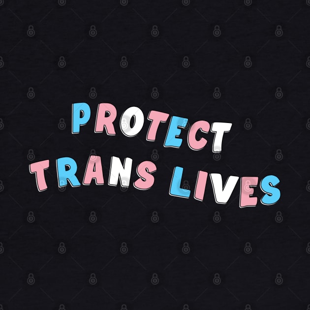 Protect Trans Lives by Football from the Left